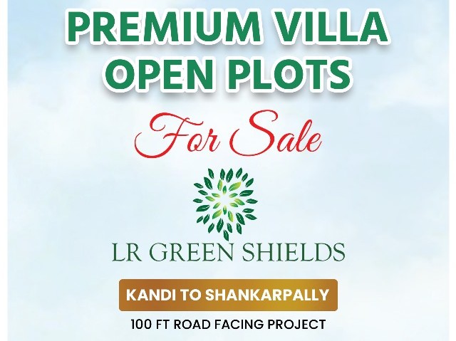 LR GREEN SHIELDS Best Real Estate Company in Hyderabad
